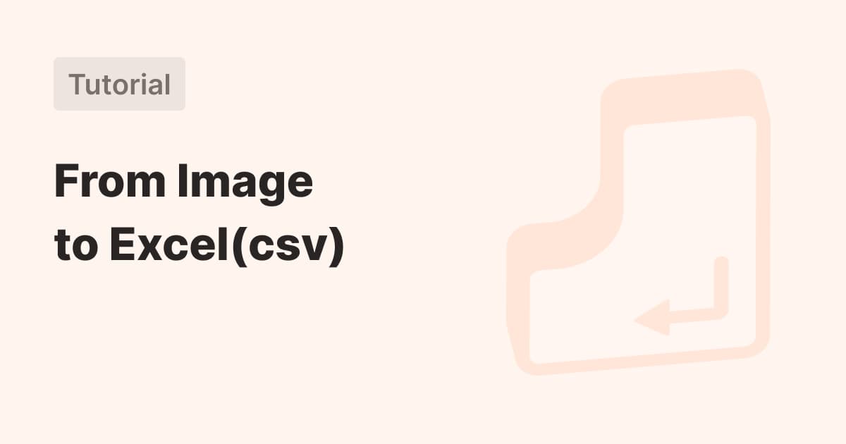 [Beginner's Guide] Image-to-Table with NextRows - Featured image for NextRows Tutorials article