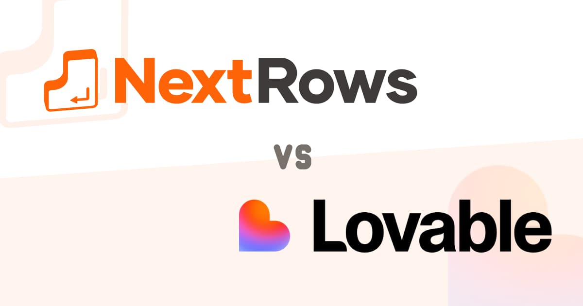 Lovable vs NextRows: Simple No-Code Tools, Different Goals - Featured image for NextRows Why NextRows article